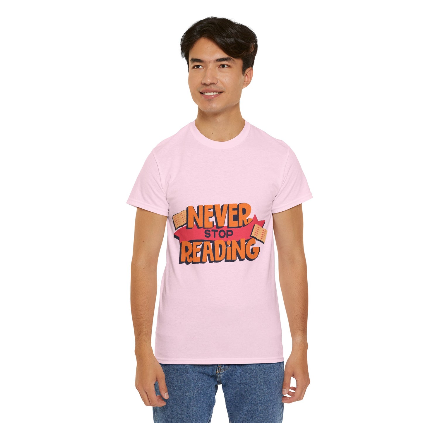 Never Stop Reading Unisex Heavy Cotton T-Shirt - Perfect Book Lover Gift