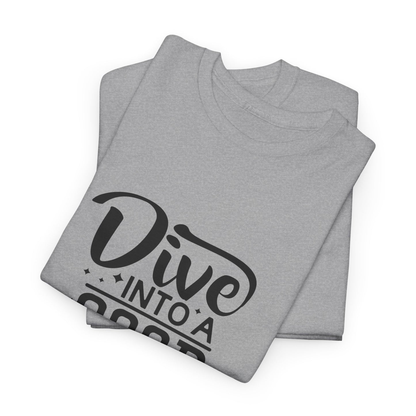 Dive Into a Good Book Unisex Heavy Cotton T-Shirt - Perfect Gift for Book Lovers