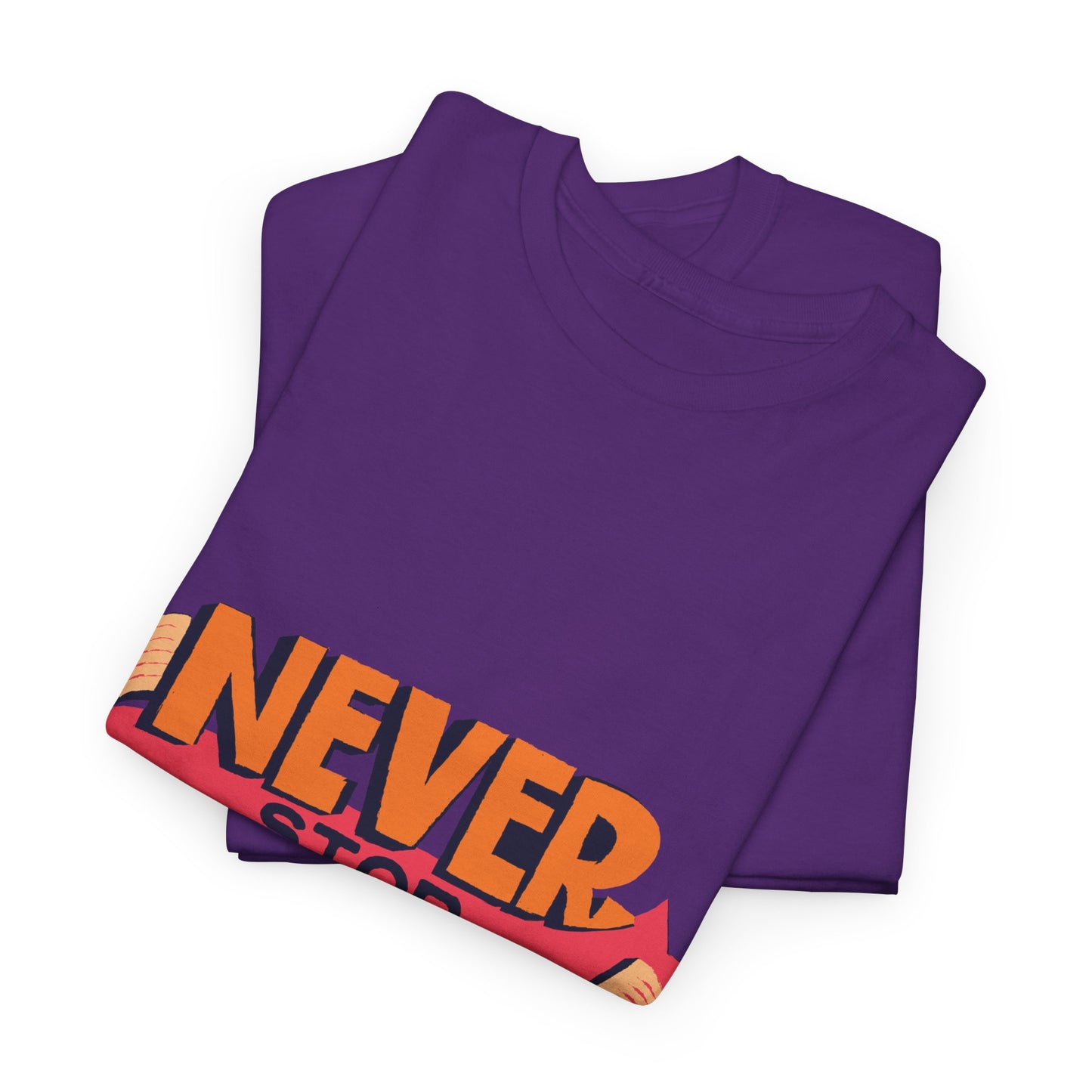 Never Stop Reading Unisex Heavy Cotton T-Shirt - Perfect Book Lover Gift