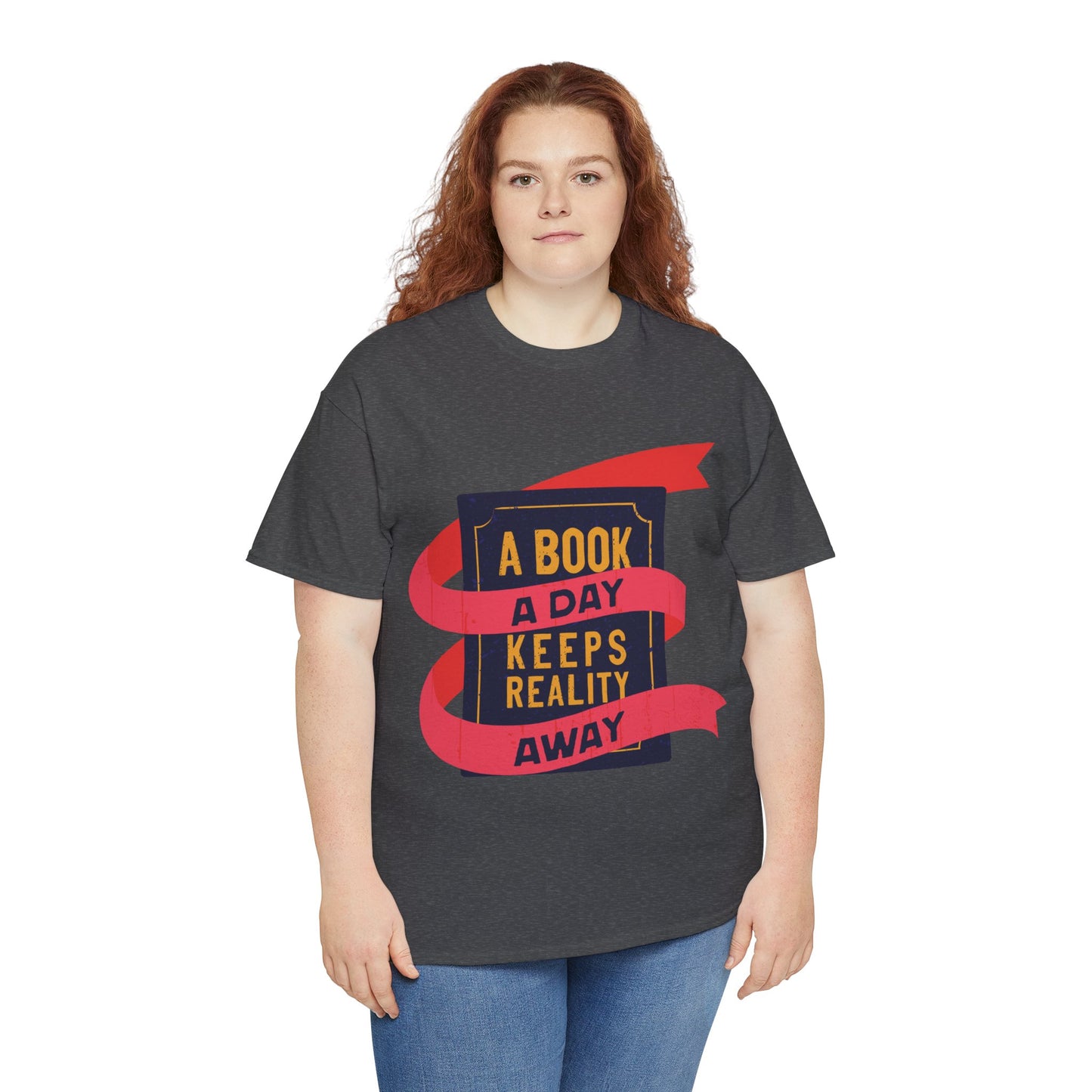 Unisex "A Book a Day Keeps Reality Away" Heavy Cotton T-Shirt - Perfect Gift for Readers