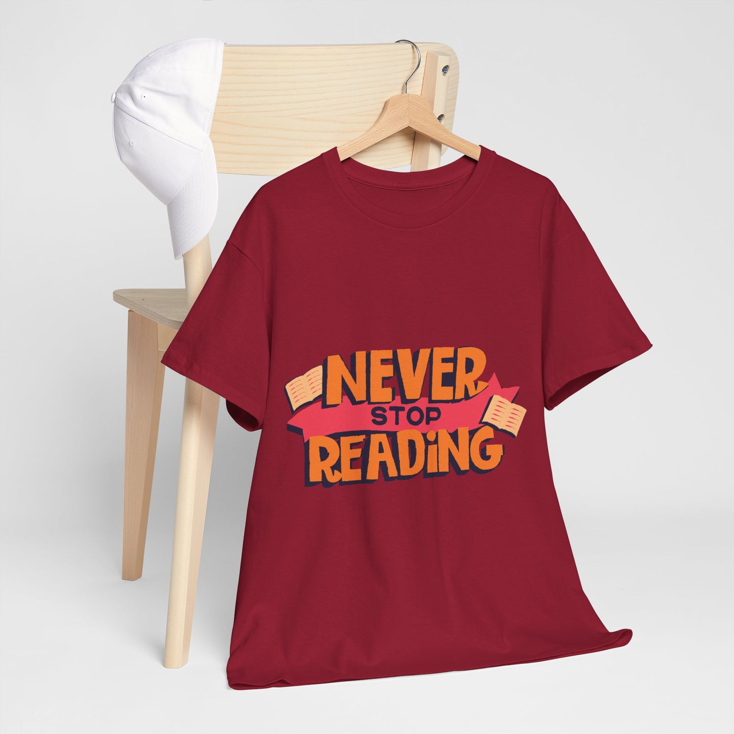 Never Stop Reading Unisex Heavy Cotton T-Shirt - Perfect Book Lover Gift