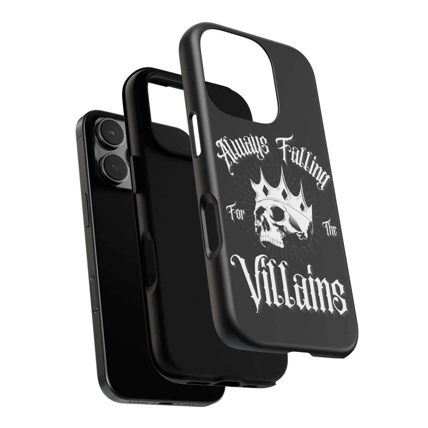 Always Falling For The Villains iPhone Case - Tough Skull Design