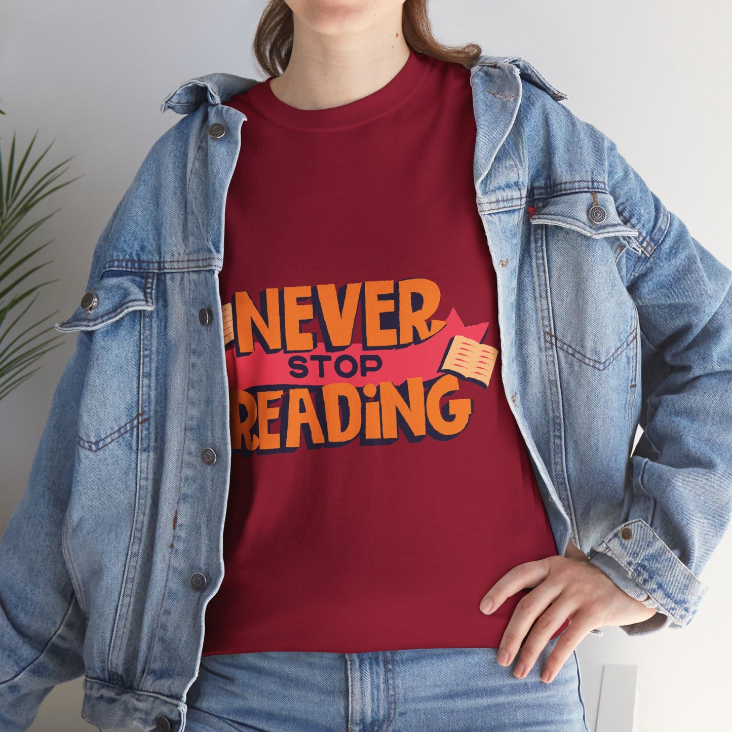 Never Stop Reading Unisex Heavy Cotton T-Shirt - Perfect Book Lover Gift