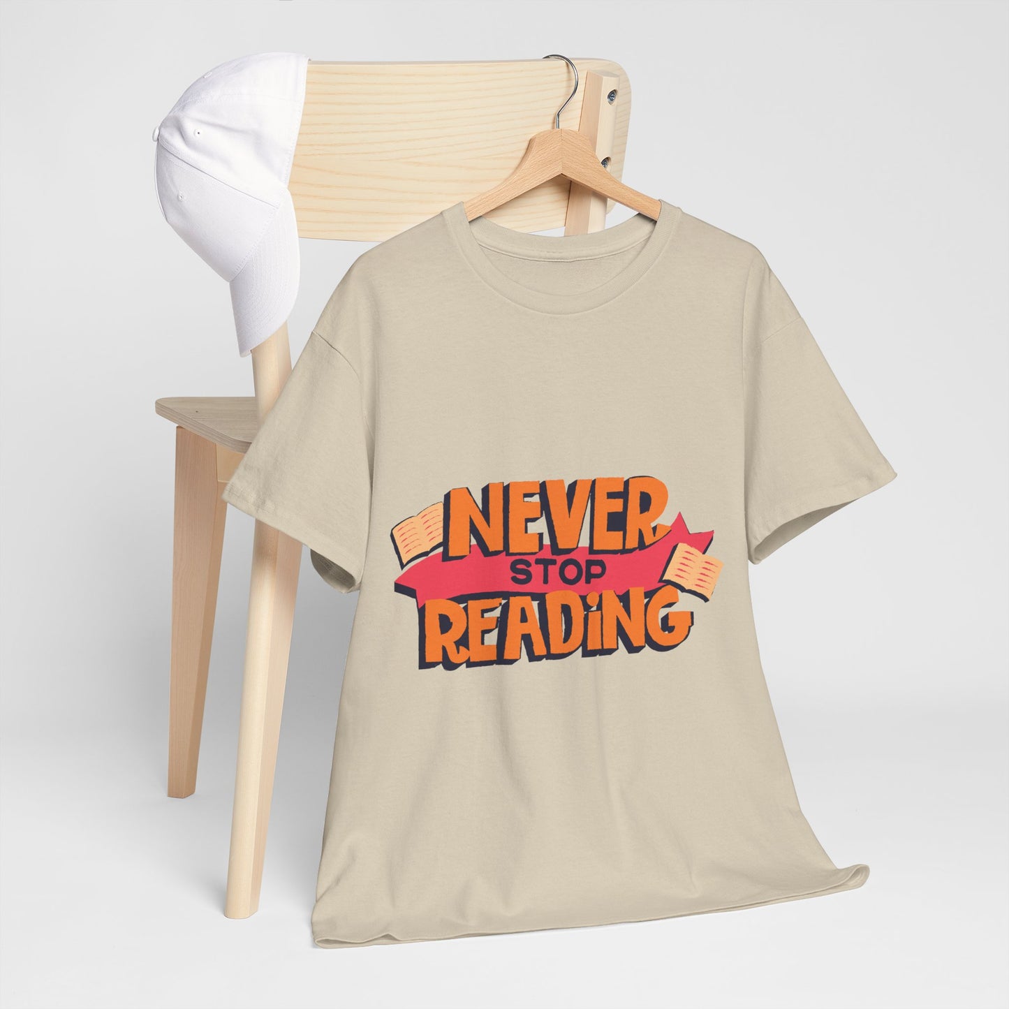 Never Stop Reading Unisex Heavy Cotton T-Shirt - Perfect Book Lover Gift