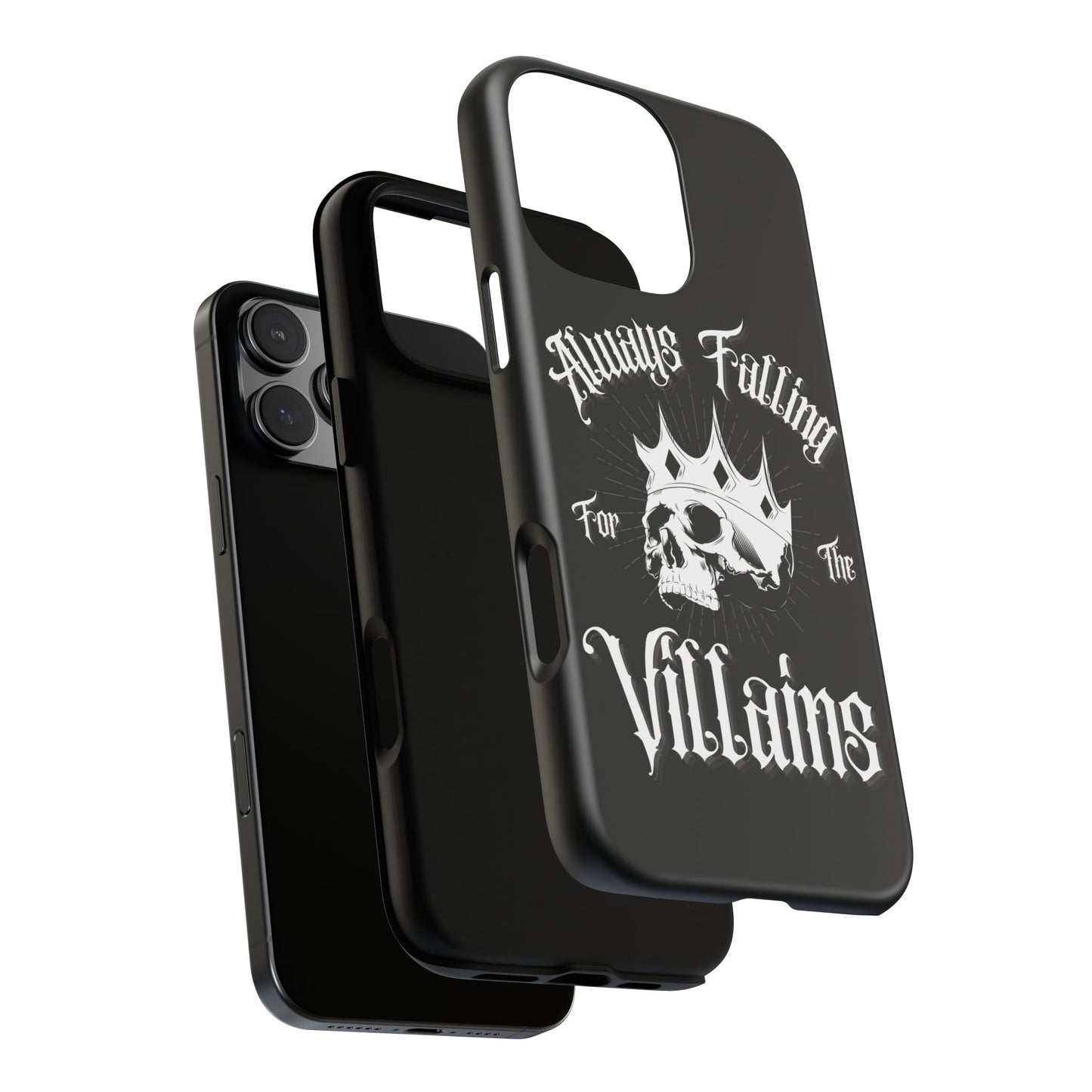 Always Falling For The Villains iPhone Case - Tough Skull Design