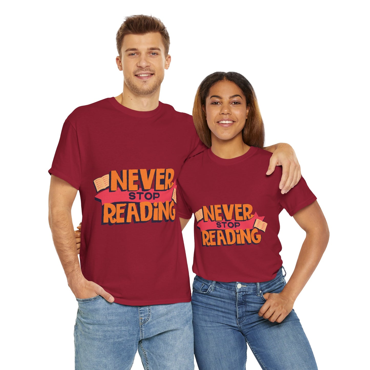 Never Stop Reading Unisex Heavy Cotton T-Shirt - Perfect Book Lover Gift