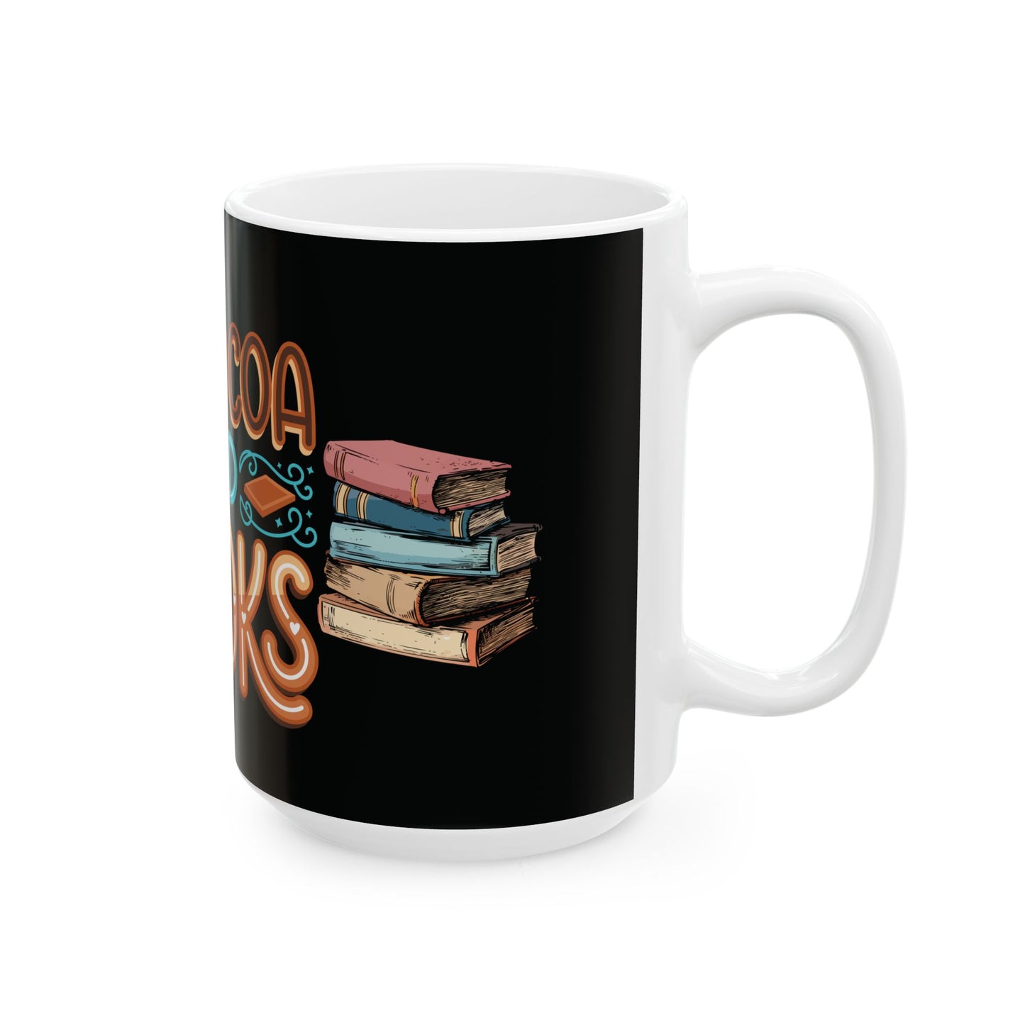 Hot Cocoa and Books Ceramic Mug - Perfect Gift for Cozy Readers