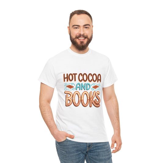 Hot Cocoa and Books Unisex Heavy Cotton T-Shirt